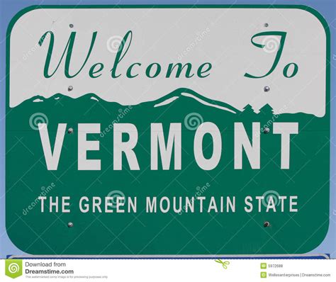 Welcome To Vermont Stock Photo Image Of Vermont State