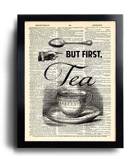But First Tea Quote Art Print Tea Wall Decaltea Kitchen Wall Etsy