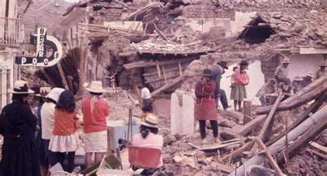 Hace 47 Años Un Terrible Terremoto Causó El Alud Que Arrasó Yungay
