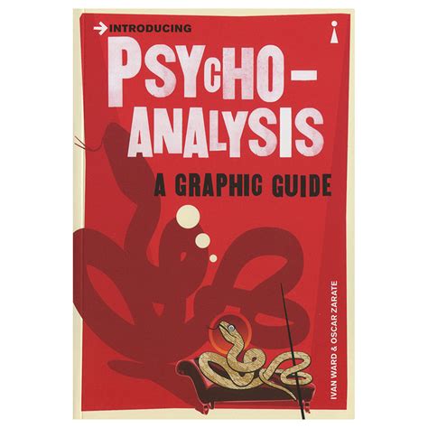 Introducing Psychoanalysis A Graphic Guide Ivan Ward And Oscar Zarate Freud Museum Shop