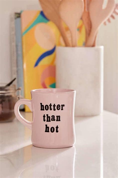 Hotter Than Hot Diner Mug Mugs Coffee Ts Pretty Mugs