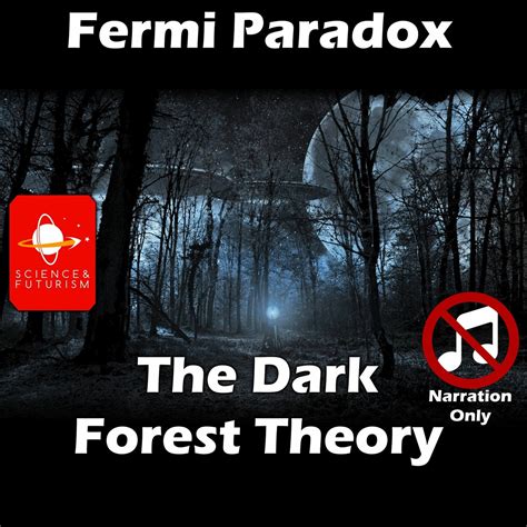 Dark Forest Theory Narration Only