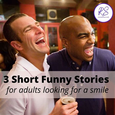 3 Short Funny Stories For Adults Looking For A Smile Roy Sutton