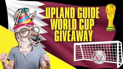 fifa world cup x upland legits nft giveaway youtube