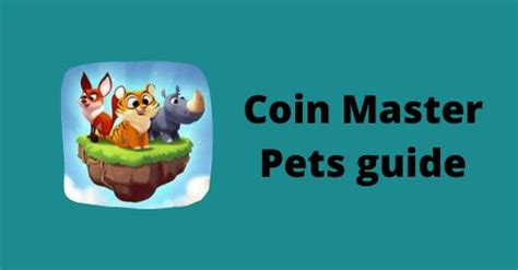 Coin master free spins 2020: Coin Master Pets guide [Pets - Pets food - Abilities ...