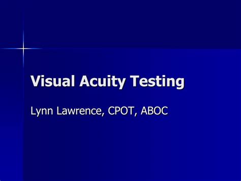 Ppt Visual Acuity Testing Powerpoint Presentation Id