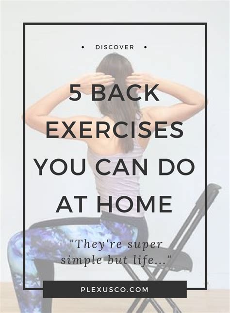 5 Back Exercises You Can Do At Home Back Exercises Exercise Good