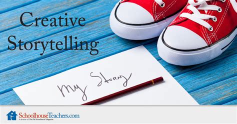 Creative Storytelling Schoolhouse Teachers