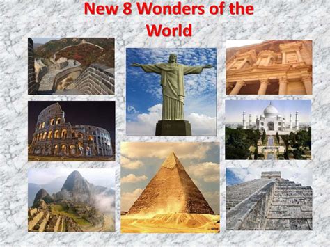 What Are The Seven Wonders Of The World New 7 Wonders Of The World