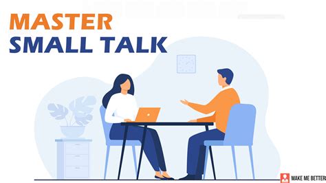 6 Tips To Master Small Talk Make Me Better