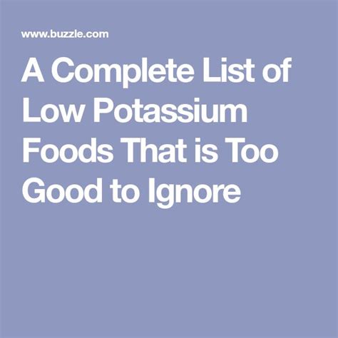A Complete List Of Low Potassium Foods That Is Too Good To Ignore Low