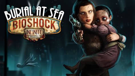 Review Bioshock Infinite Burial At Sea Dlc Episodes 1 And 2 Pc