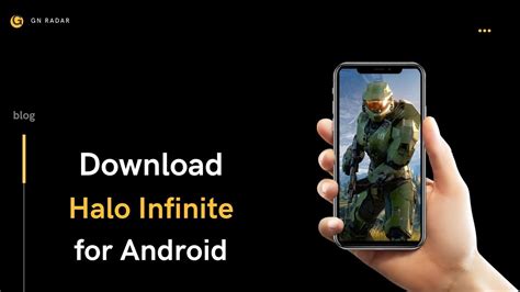 Halo Infinite Apk Download For Android Latest Version 2023