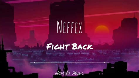 Neffex Fight Back 😈lyrics🎤 Hart And Music Youtube