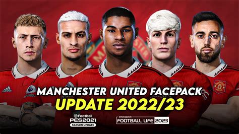 Manchester United Facepack 202223 Sider And Cpk Efootball Pes 2021