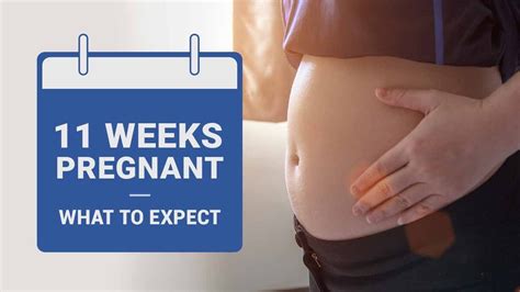 11 Weeks Pregnant Symptoms