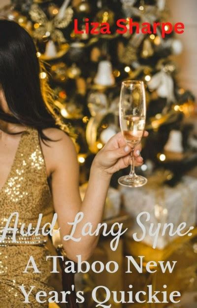 Smashwords Auld Lang Syne A Taboo New Years Quickie A Book By