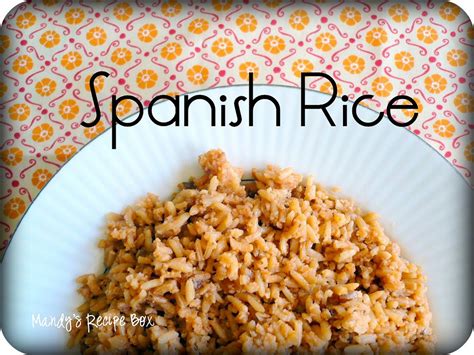 Spanish Rice Mandys Recipe Box