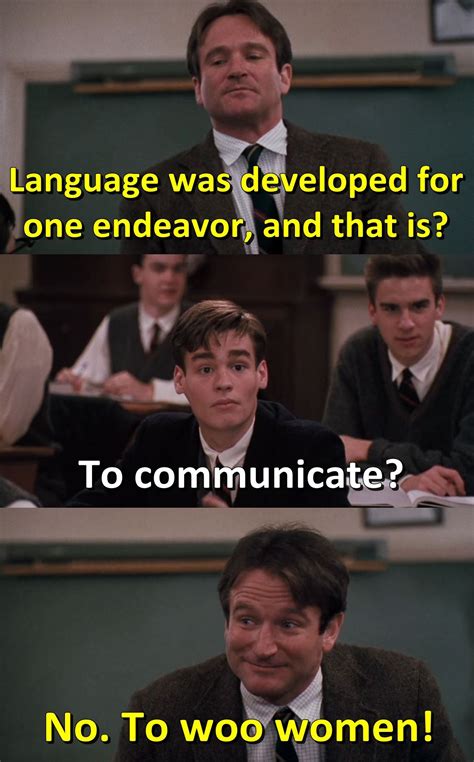 I watched peter weir's dead poets society on star movies when i was in the 8th standard. - Robin Williams in Dead Poets Society 1989 | Dead poets ...