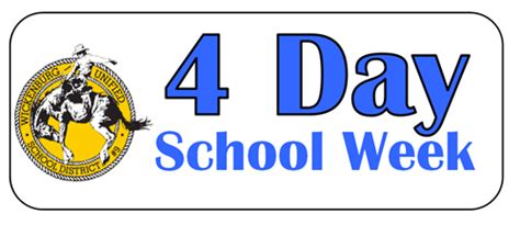 4 Day School Week 4 Day School Week