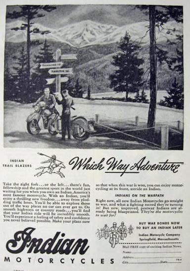 1944 Indian Motorcycle Ad ~ Which Way Adventure Vintage Motorcyle Ads
