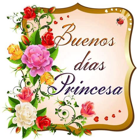 Buenos Días Princesa Frasespw