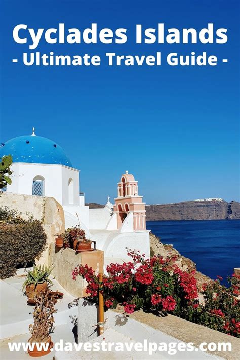 The Cyclades Islands In Greece Travel Guides And Tips