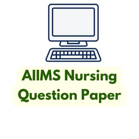 AIIMS Nursing Question Paper And Answers 2023 The Nurse Page