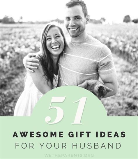 Searching For An Inspired Gift For Your Husband Weve Got You Covered