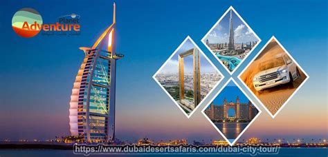 Dubai City Tour Explore The Best Of Dubai September 2023