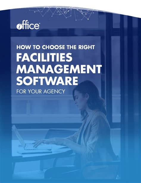 How To Choose The Right Facilities Management Software For Your Agency
