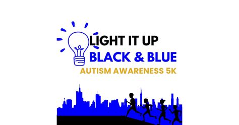 Light It Up Black And Blue Autism Awareness 5k