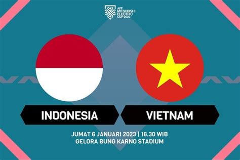 Nonton Siaran Live Streaming Semifinal Piala Aff 2022 Timnas Indonesia