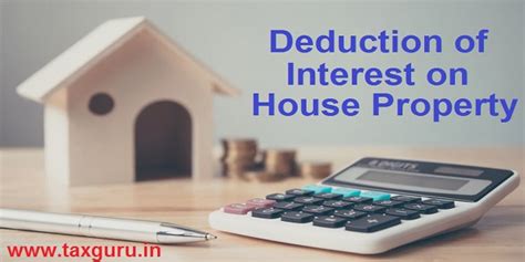 Deduction Of Interest On House Property Section 24b 80ee 80eea