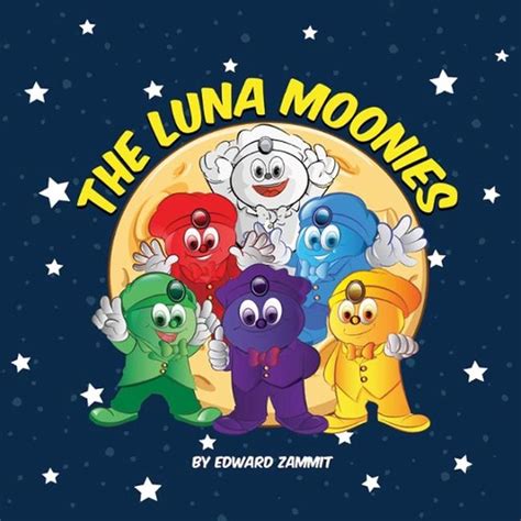 The Luna Moonies By Edward Zammit English Hardcover Book Free