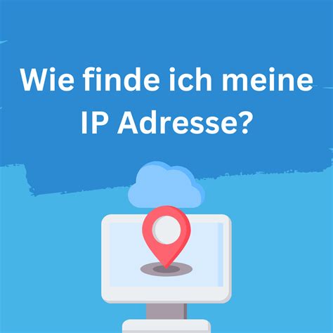 wie finde ich meine ip adresse experten erklärt