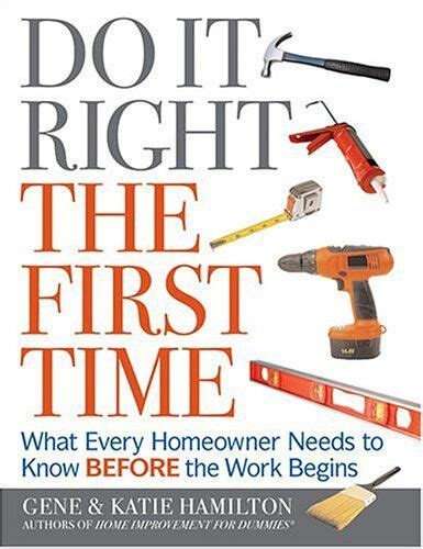 Do It Right The First Time What Every Homeowner N Ebay