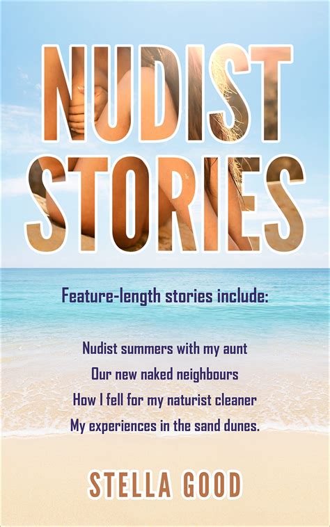 Nudist Stories By Stella Good Goodreads