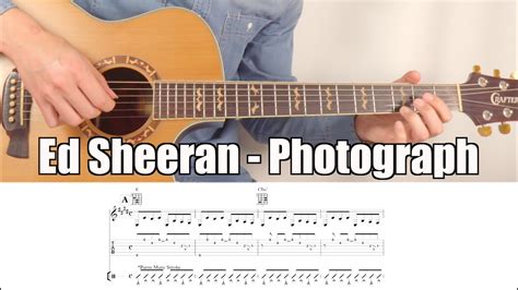 Ed Sheeran Photograph Guitar Cover Lesson Tab Score Youtube
