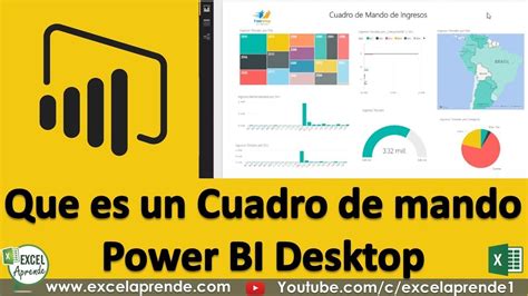 Que Es Un Cuadro De Mando Power Bi Desktop Excel Aprende Youtube