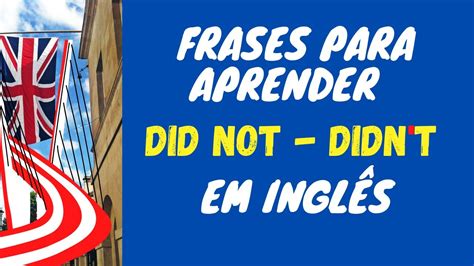 Frases Em Ingles Na Negativa
