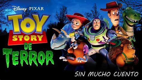 Toy Story De Terror Especial De Halloween Resumen En 5 Minutos Youtube