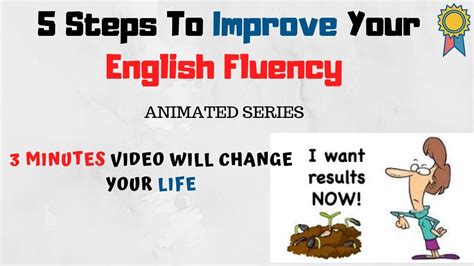 Speak English Fluently The 5 Steps To Improve Your English Fluency