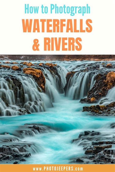 Do You Struggle Taking Waterfall Or River Photos Learn How To
