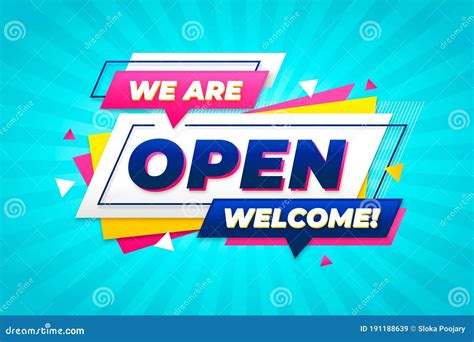 We Are Open Welcome Colorful Sign Boardshop Reopening Banner Design