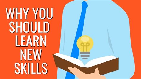 5 Reasons You Should Try To Learn New Things And Skills Youtube