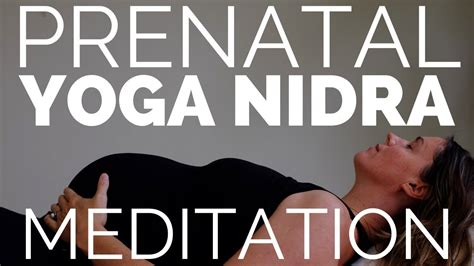 Pregnancy And Relaxation Yoga Nidra Guided Meditation Youtube