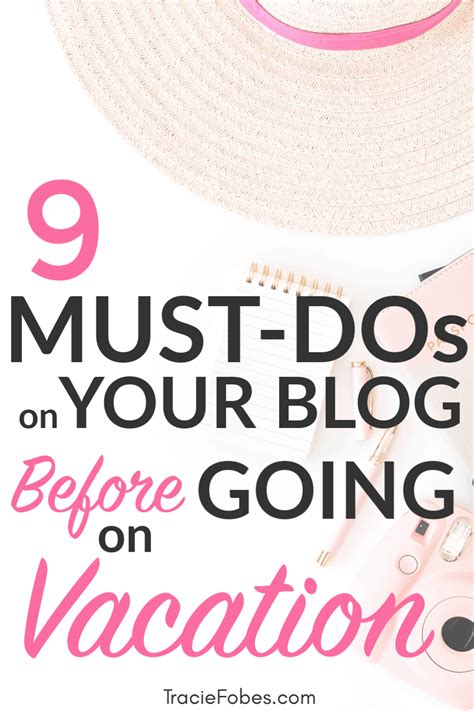 What Every Blogger Must Do Before Taking A Vacation Mom Blog Topics