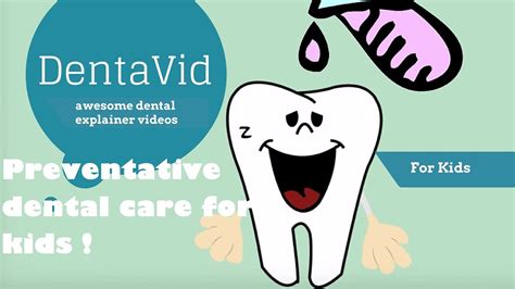 Preventative dental care for kids - pediatric dental care - how to take