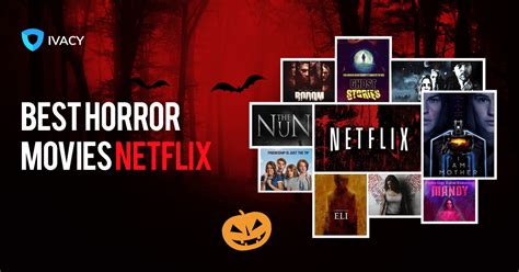 Horror movie addicts may love the genre for wildly different reasons. Top Horror Movies To Stream On Netflix For Halloween